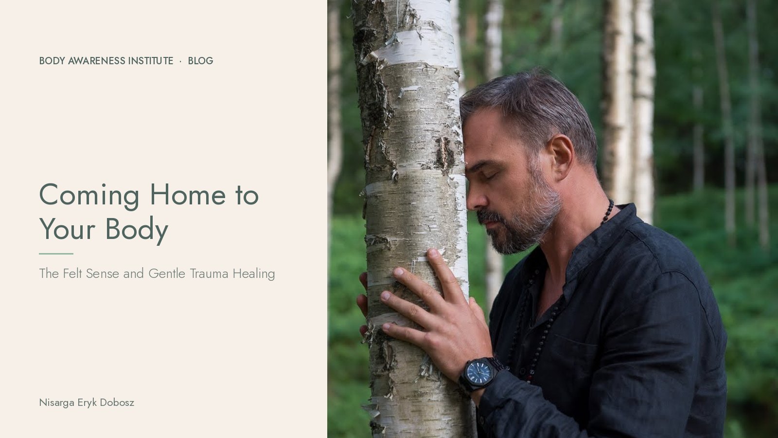 Nisarga Eryk Dobosz with one hand on a birch trunk, head bowed, sensing inward