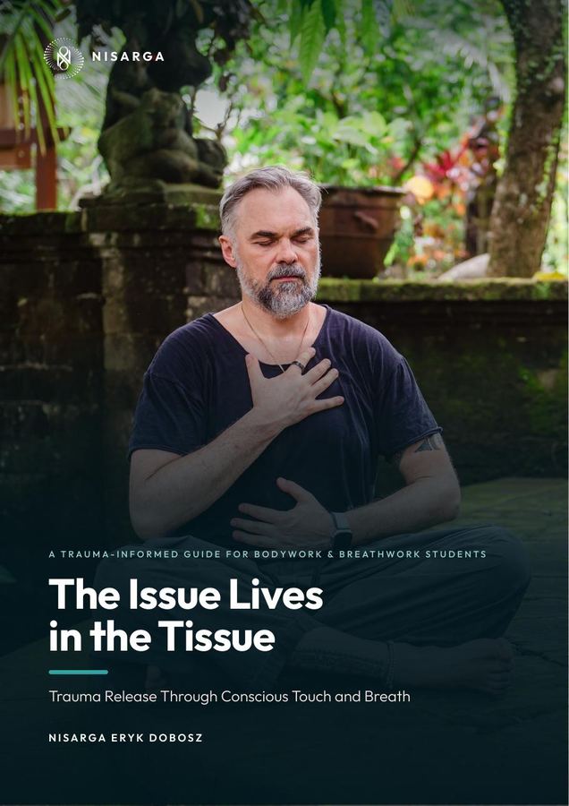 Nisarga Eryk Doboszi tasuta e-raamatu The Issue Lives in the Tissue kaas